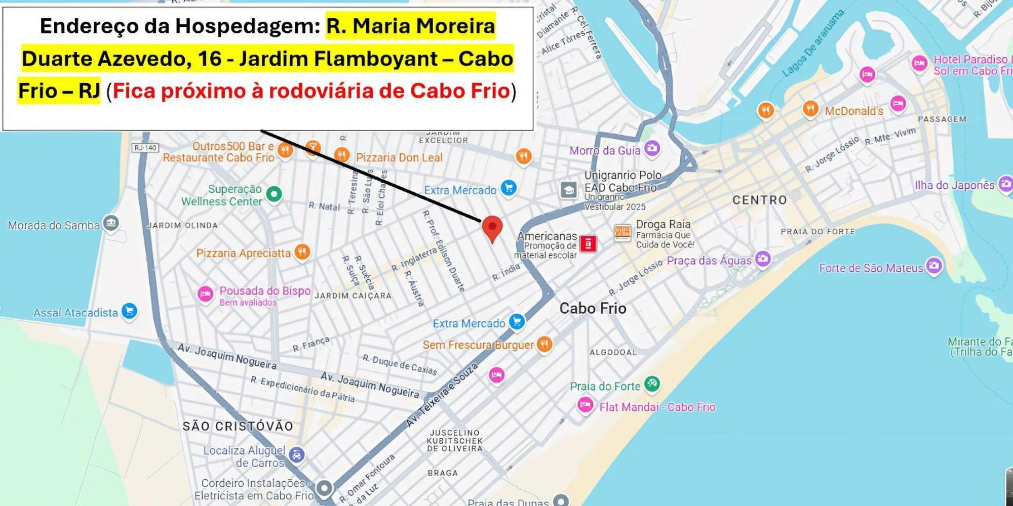 - - Jardim Flamboyant - Aluguel Economico * Cabo Frio